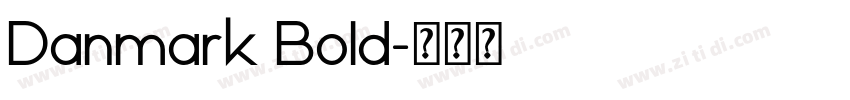 Danmark Bold字体转换